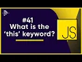 What is the this keyword JavaScript Full Tutorial