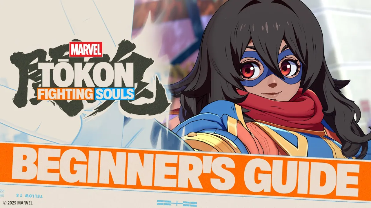 MARVEL Tōkon: Fighting Souls Beginners Guide