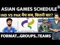 Asian Games 2026 Cricket Schedule India Vs Pakistan Schedule Format Venue Teams ABCD