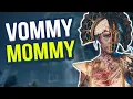 DWELF VS VOMMY MOMMY Dead by Daylight - Meg Turney