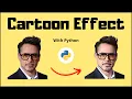 Cartoon Effect on Image using Python OpenCV