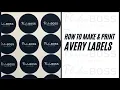 How to create and print Avery Labels straight from home Business Tip