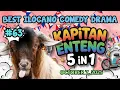 Download Lagu KAPITAN ENTENG - OCTOBER 7, 2025 | 5 IN 1 | #kapitanenteng #ilocanocomedydrama #dzwt540drama