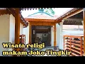 Download Lagu MAKAM JOKO TINGKIR DI DUSUN BUTUH SRAGEN