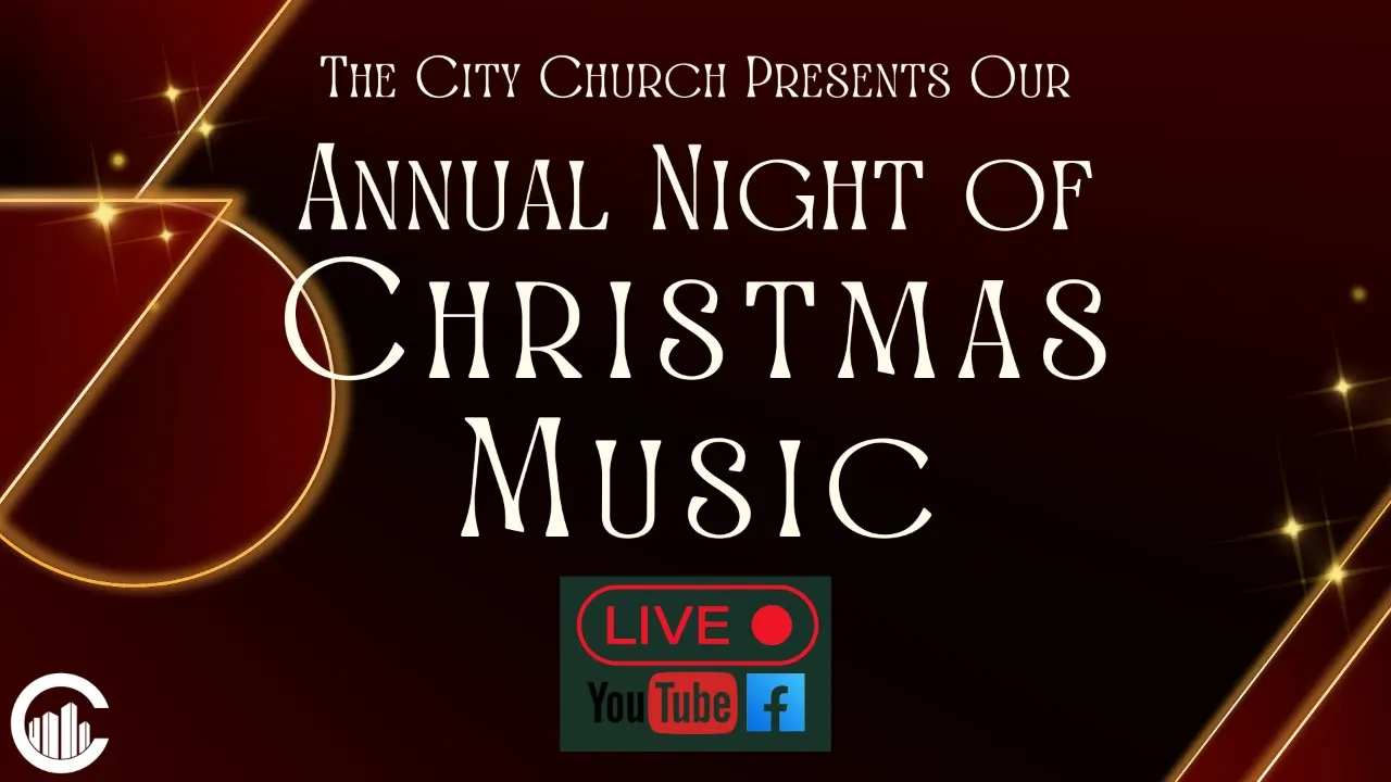 Annual Night Of Christmas Music 2025 ( December 18th 2025 7:00 PM )