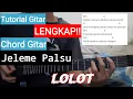 Download Lagu Tutorial Chord Gitar Lolot - Jeleme Palsu - by wiart d