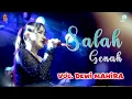 Download Lagu SALAH GENAH - DEWI MAHIRA - KAJJOLE PANTURA \