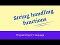 String handling functions in C Language string functions