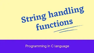 String handling functions in C Language string functions