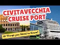 Civitavecchia Cruise Port Rome 10 Things YOU NEED to Know