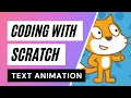 Simple Scratch Coding Text Animation
