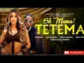 Download Lagu Oh Mama Tetema||Nora fatei||Latest Bollywood Songs 2025||ZG_MUSIC_CLUB