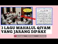 Download Lagu 3 LAGU MAHALUL QIYAM IRAMA PALING SYAHDU || MAULID BARZANJI DIBA SIMTUDDUROR