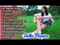 Download Lagu Satru 2 - Della Monica - Acoustic Version | Full Album Akustik Terbaru