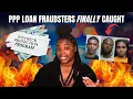 PPP Loan SCAMMERS Are Getting LOCKED UP