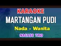 Download Lagu MARTANGAN PUDI - KARAOKE Nada Wanita Cewek | Nagabe Trio || Pop Batak