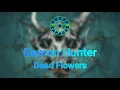 Download Lagu Demon Hunter - Dead Flowers ( Lyrics + Перевод )
