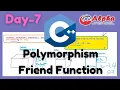 Day-7 C Online Class Polymorphism Function Overloading Friend Function