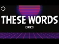 Download Lagu Natasha Bedingfield - These Words (Lyrics)