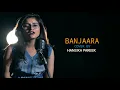 Download Lagu Banjaara | Unplugged Cover by Hansika pareek |female version | Hansika pareek