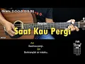 Download Lagu Saat Kau Pergi - Vagetoz | Tutorial Chord Gitar Mudah dan Lirik