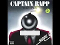 Captain Rapp - Bad Times(I Can't Stand It) (Extended) (HQ) 1983