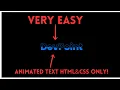 Create a Nice Text Animation Effect with CSS Keyframes using HTML CSS Only