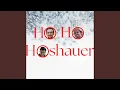 Ho Ho Hoshauer