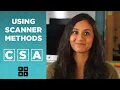CSA Using Scanner Methods