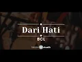 Download Lagu Dari Hati – BCL (KARAOKE AKUSTIK)