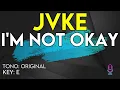 JVKE - I'm Not Okay - Karaoke Instrumental