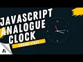 JavaScript Analogue Clock CSS Neumorphism Working Analogue Clock UI Design