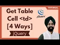 jQuery Get Table Cell Value TD Value 4 ways