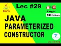 29 Parameterized Constructor in Java java tutorial for beginners in urdu