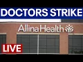 LIVE I Allina Doctors Council to announce 10-day strike notice