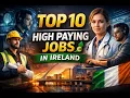 Top 10 Highest Paying Jobs in Ireland Salaries Skills Career Guide 2026