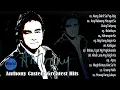 Lagu Anthony Castelo Greatest Hits ( Non-stop All Hits Playlist )