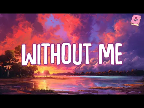 Download MP3 Halsey - Without Me (Lyrics) || Mix Playlist || Halsey, Ed Sheran Mix Lyrics