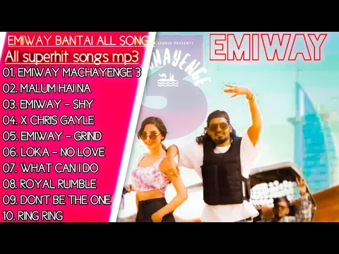 Download MP3 Emiway Bantai New Songs || New Songs Jukebox || Emiway Bantai Best songs jukebox || New songs