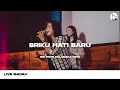 Briku Hati Baru | GBI HOPE Palangka Raya Live