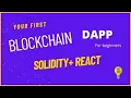 Your First dApp Blockchain Solidity React Part 3