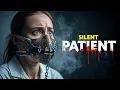 Download Lagu Want to Unlock the Secrets of The Silent Patient Watch This Now