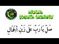 TEKS LIRIK SHOLAWAT SHOLLI YA ROBBI ALA ZAINIL JAMALI_AZ ZAHIR