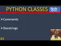 Python Classes - Comments and Docstrings