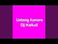 Download Lagu DJ LINTANG ASMORO