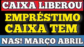CAIXA TEM! LIBERA HOJE MICROCRÉDITO! NASCIDOS EM MARÇO E ABRIL!