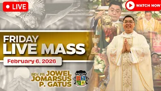 FIRST FRIDAY FILIPINO LIVE MASS TODAY *FEBRUARY 6, 2026* FR. JOWEL JOMARSUS GATUS