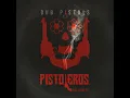 Pistoleros (King Yoof Remix)
