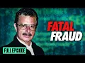 Death in the Family Fatal Fraud