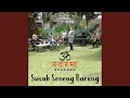 Lagu Susah Seneng Bareng